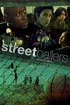 Streetballers one-sheet