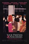 Your Friends & Neighbors poster